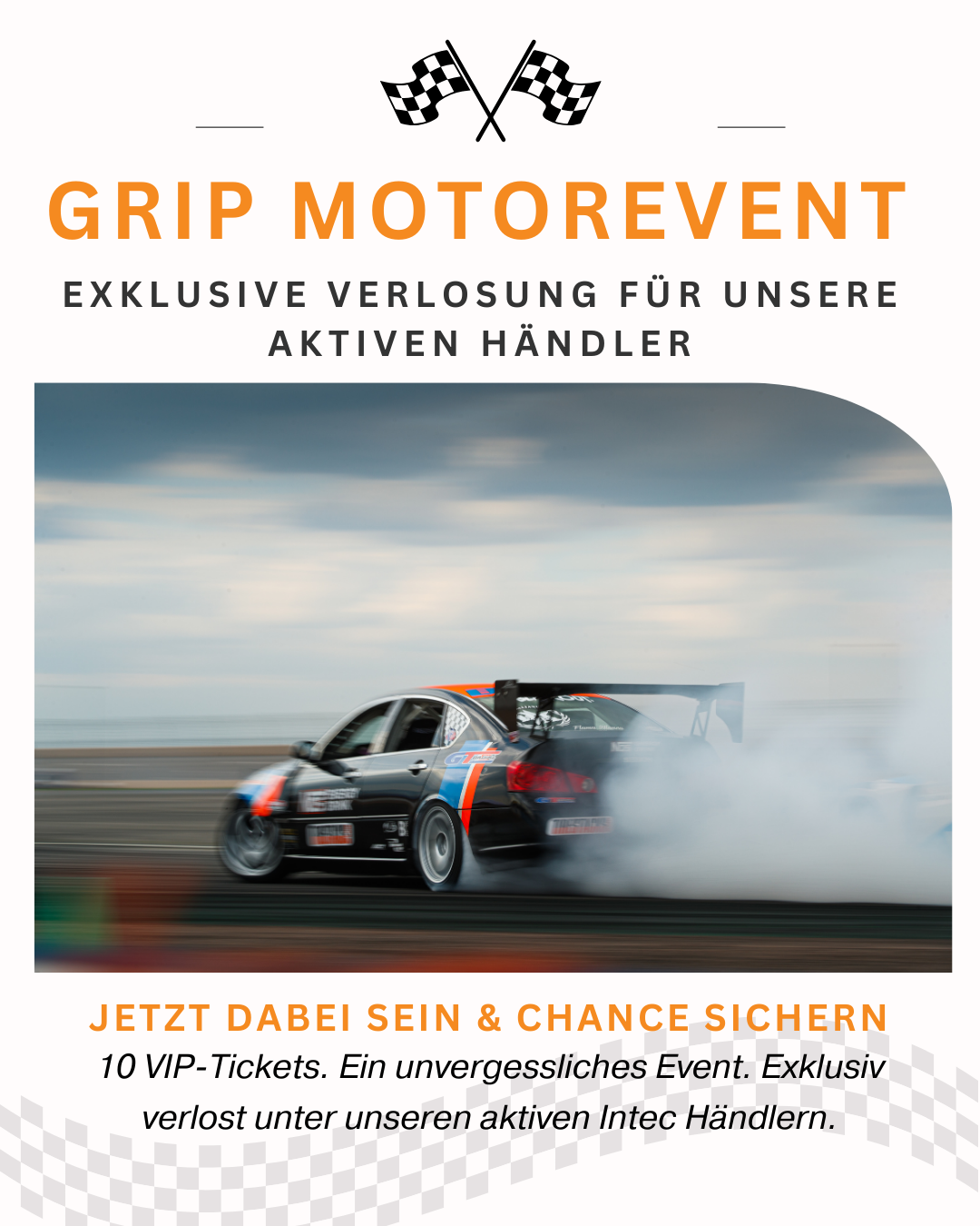 GRIP Motorevent – Exklusive Verlosung für aktive Intec Händler
